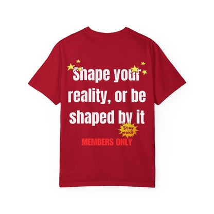 Beesmoove Master your reality, don’t fall under its spell Garment - Dyed T-shirt - Beesmoove