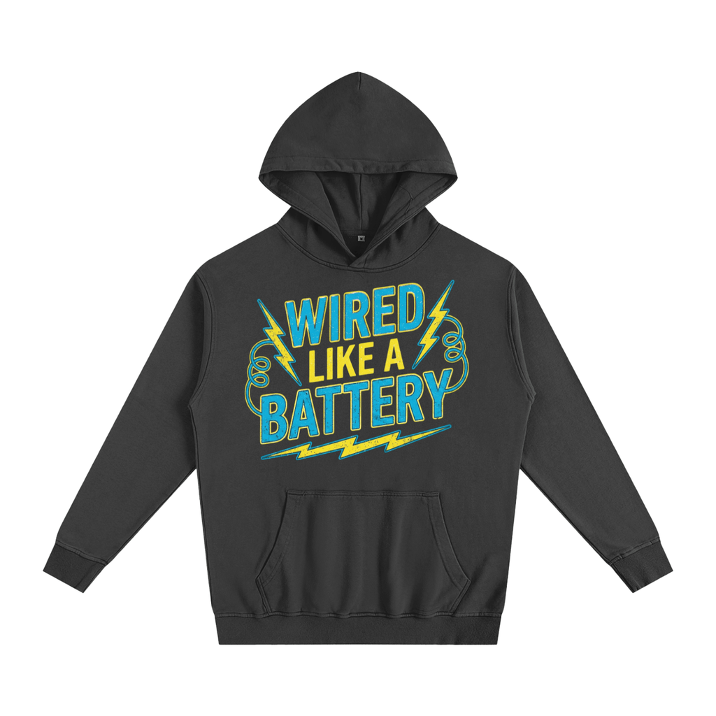 BEESMOOVE Wired Like a Battery Hoodie - Beesmoove